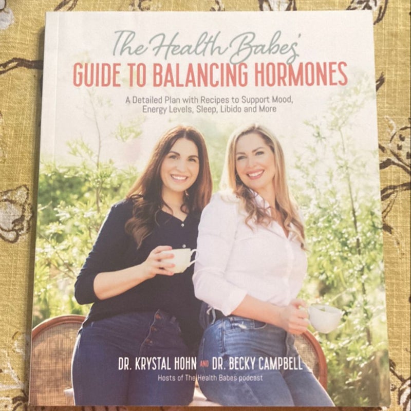 The Health Babes' Guide to Balancing Hormones