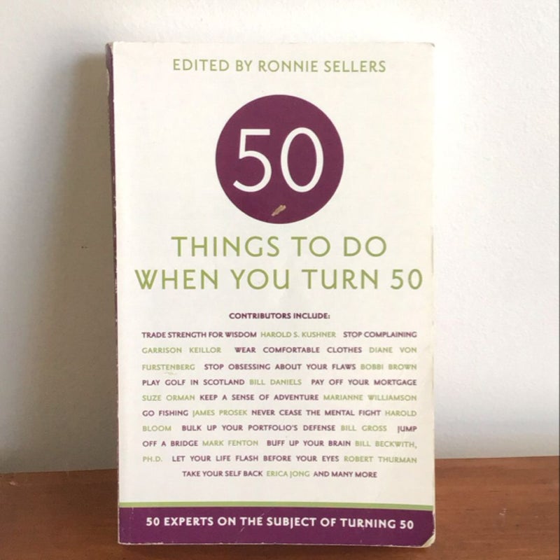 Fifty Things to Do When You Turn Fifty