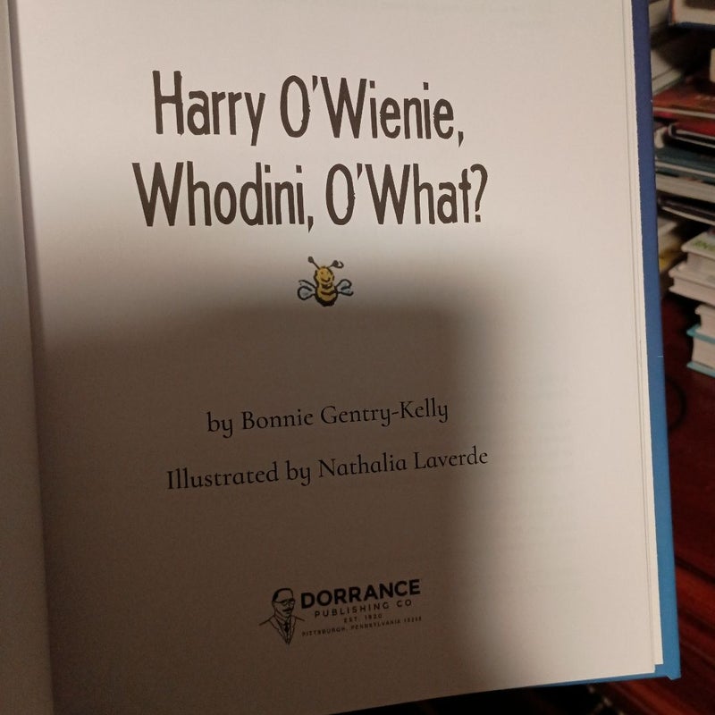 Harry o'Wienie, Whodini, O'What?
