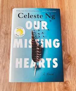Our Missing Hearts - SIGNED 