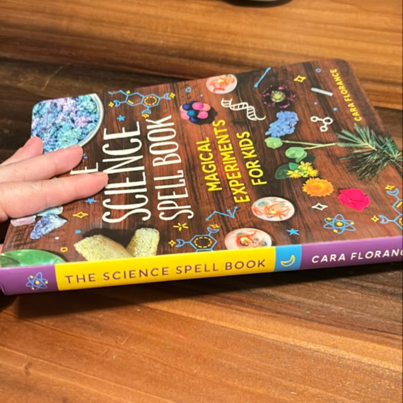 The Science Spell Book by Cara Florance