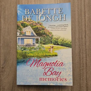 Magnolia Bay Memories