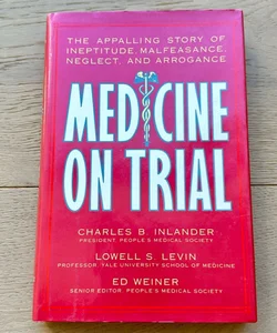 Medicine on Trial