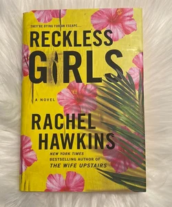 Reckless Girls