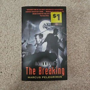 The Breaking (Skinners)