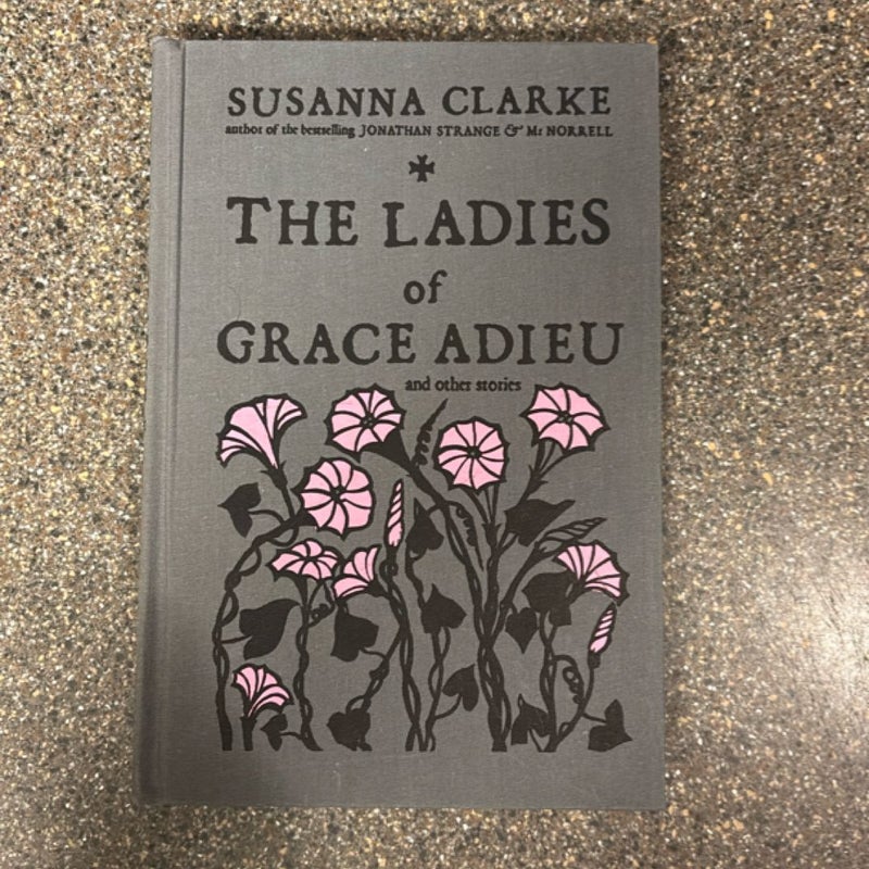 The Ladies of Grace Adieu and Other Stories