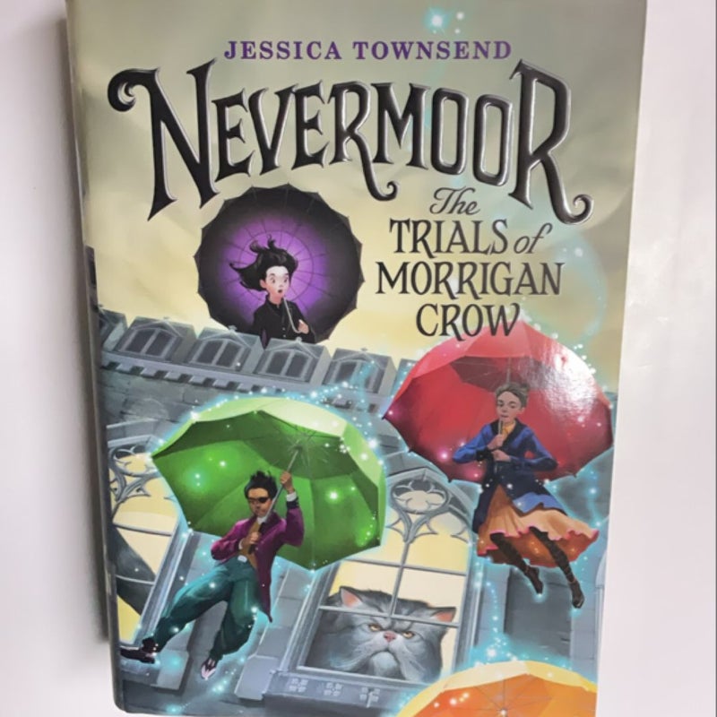 Nevermoor: the Trials of Morrigan Crow