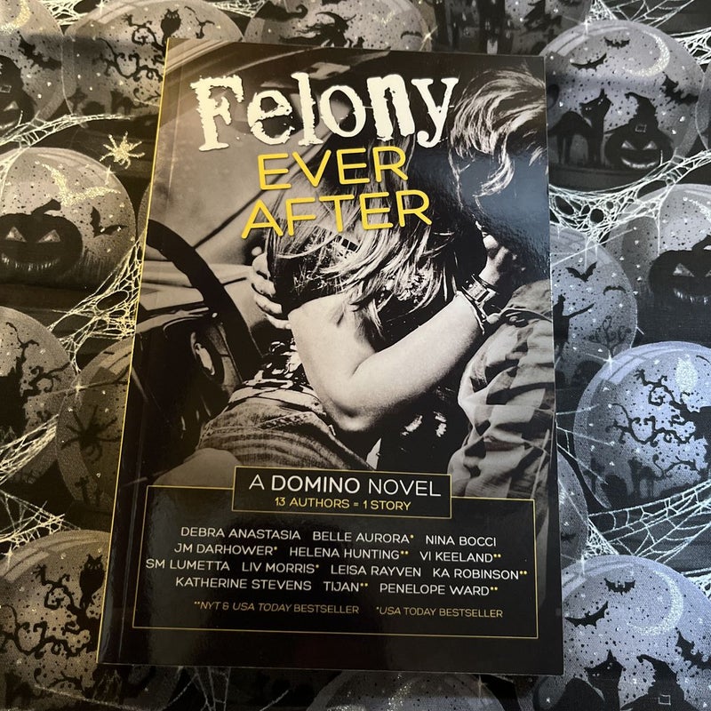 Felony Ever After