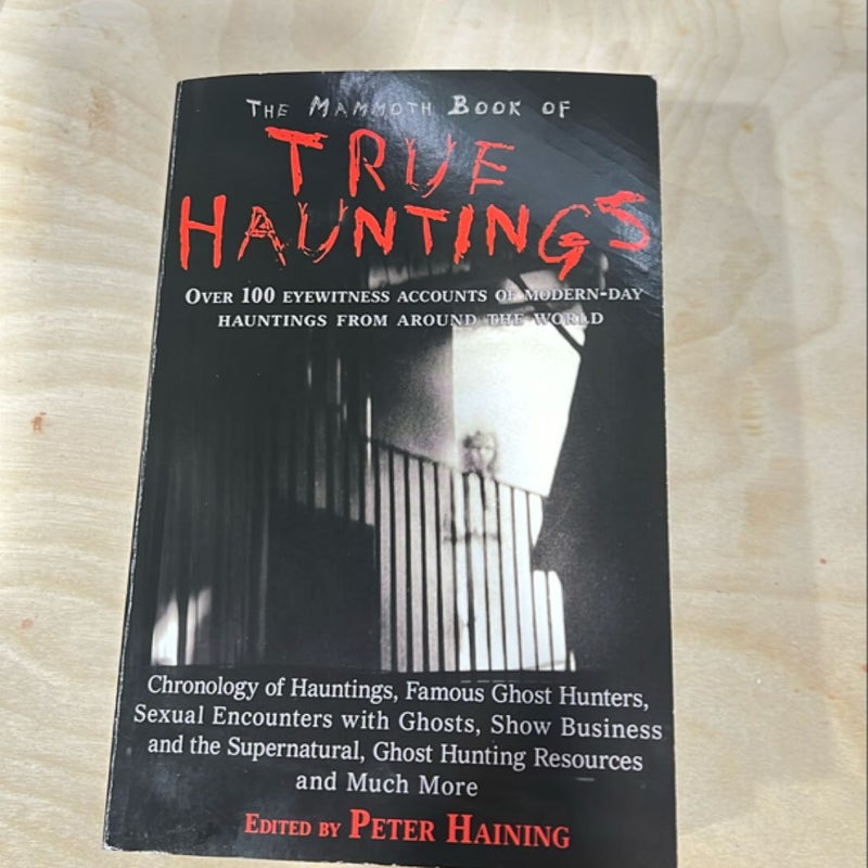 The Mammoth Book of True Hauntings