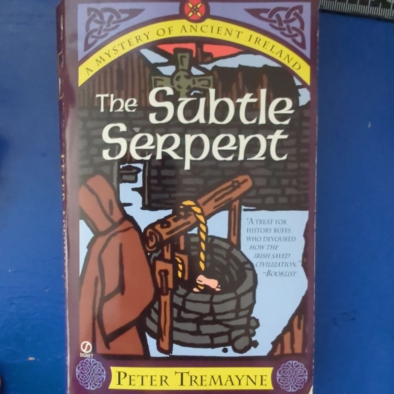 The Subtle Serpent