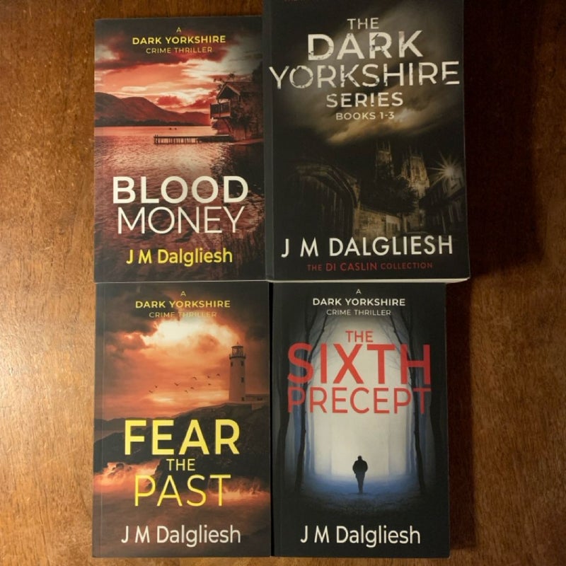 The Complete Dark Yorkshire Series: Divided House, Blacklight, The Dogs in the Street, Blood Money, Fear the Past, The Sixth Precept