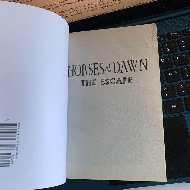 Horses of the Dawn #1: the Escape