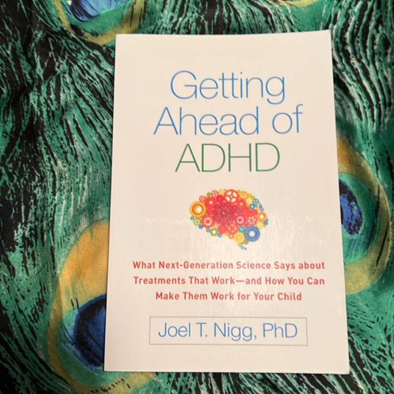 Getting Ahead of ADHD