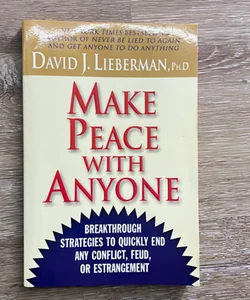 Make Peace with Anyone