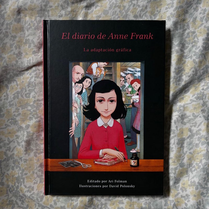 El Diario de Anne Frank (novela Gráfica) / Anne Frank's Dairy: the Graphic Adaptation