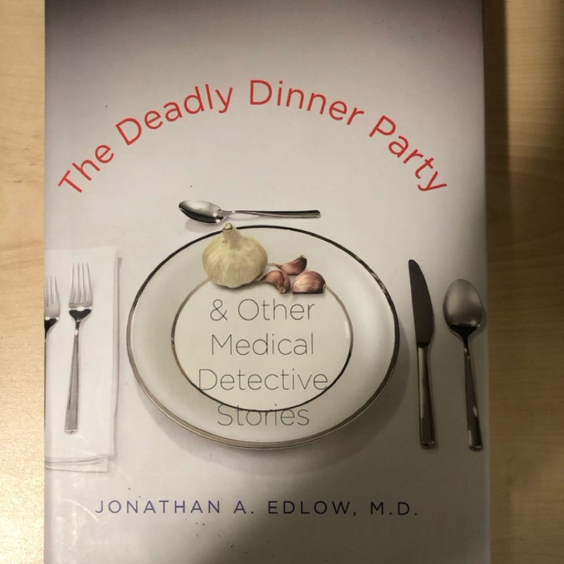 The Deadly Dinner Party