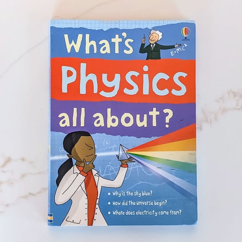 What's Physics All About?