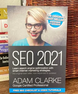 SEO 2021 Learn Search Engine Optimization with Smart Internet Marketing Strategies