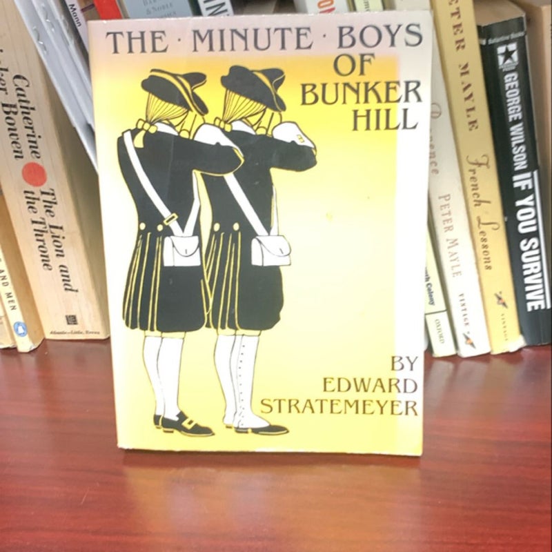 The Minute Boys of Bunker Hill