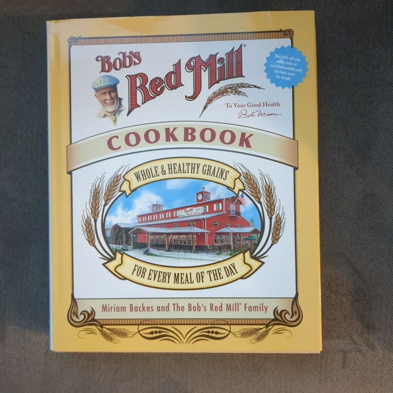 Bob's Red Mill Cookbook