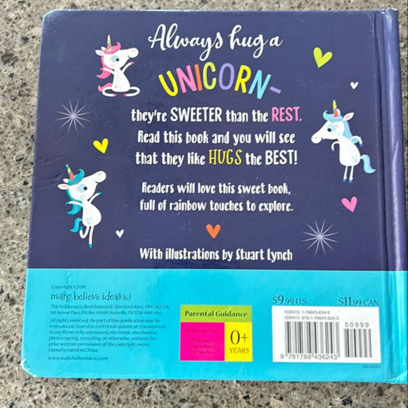 Always Hug a Unicorn