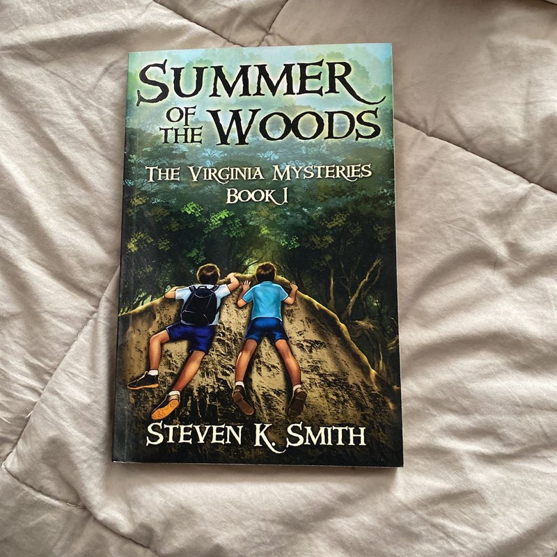 Summer of the Woods