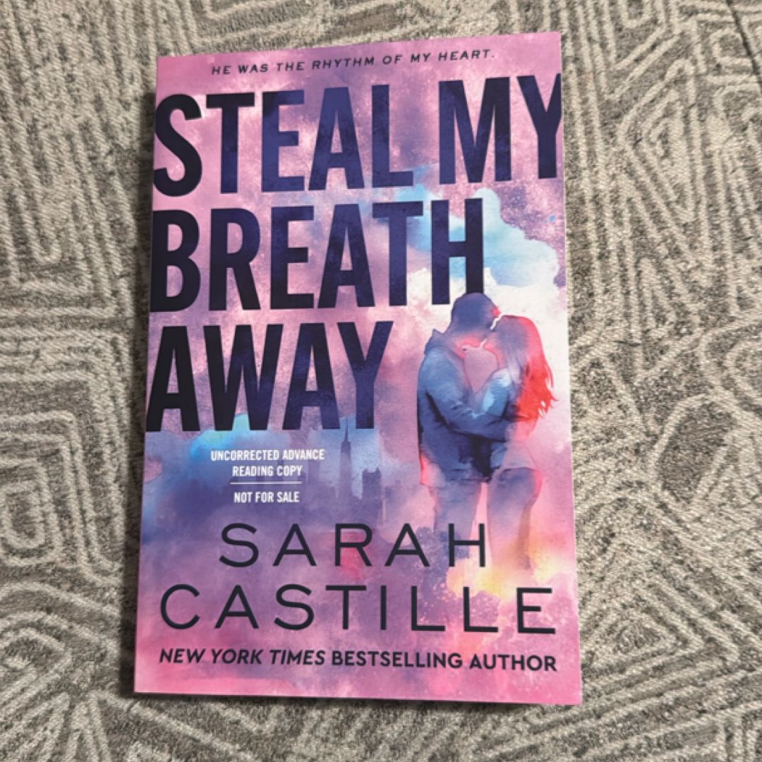 Steal My Breath Away