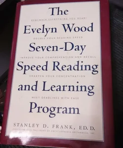 The Evelyn Wood Seven-Day Speed Reading and Learning Program