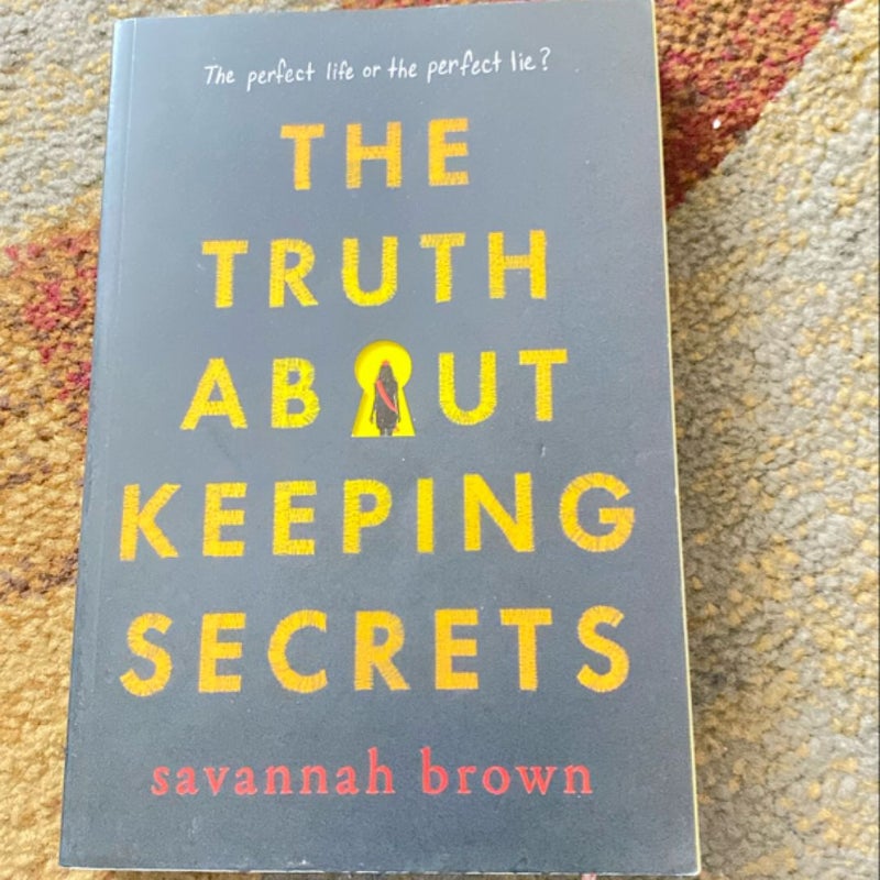 The Truth about Keeping Secrets