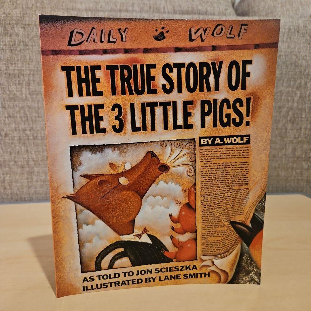 The True Story of the Three Little Pigs