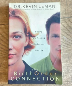 The birth order connection 