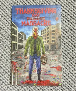 Thanksgiving Day Massacre 