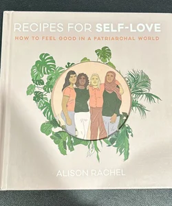 Recipes for Self-Love