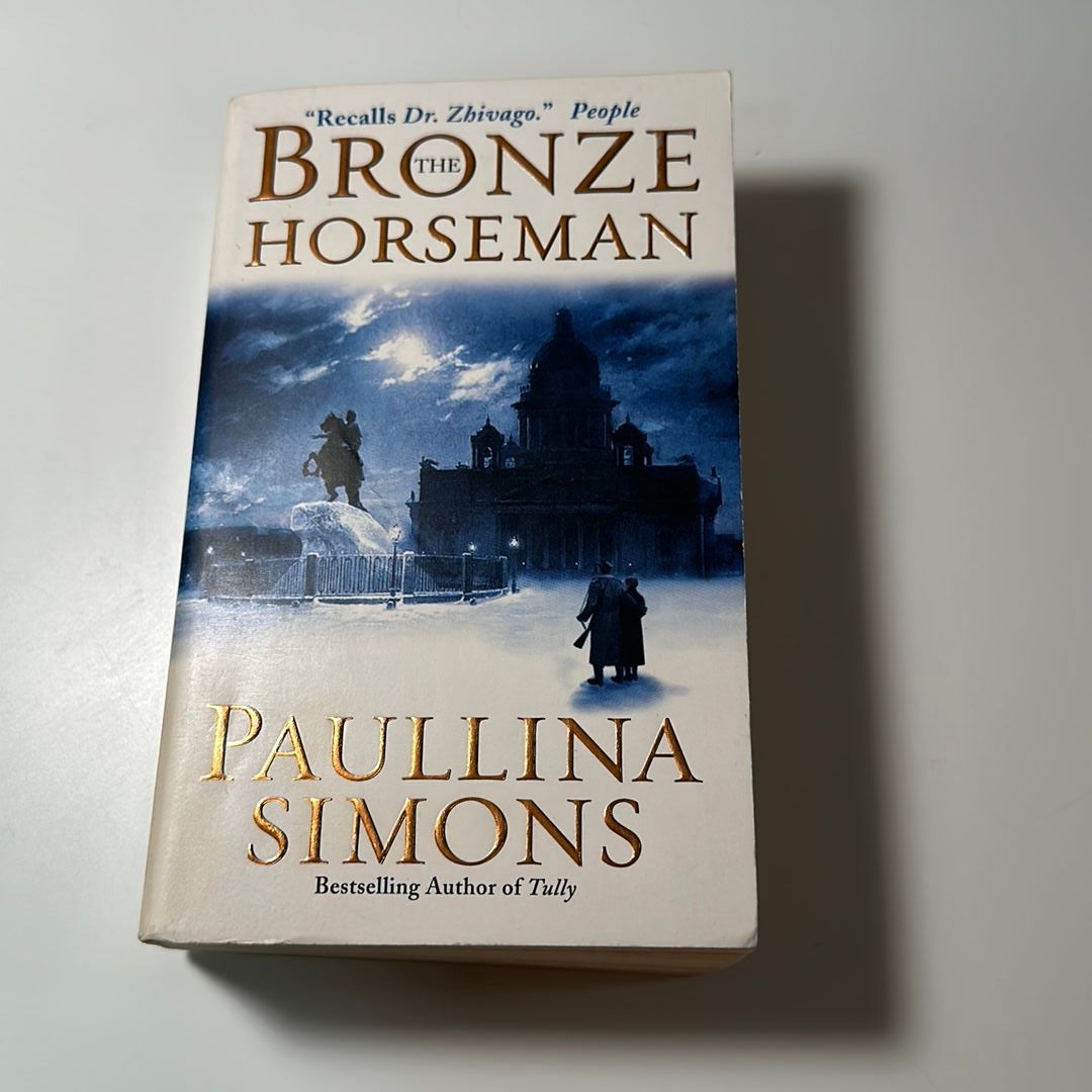 The Bronze Horseman by Paullina Simons