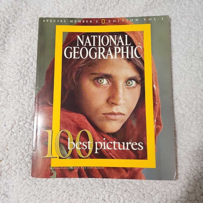 National Geographic: 100 Best Pictures