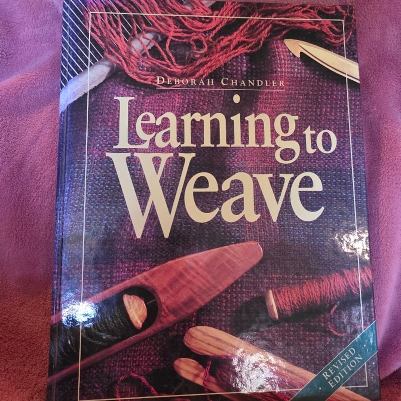 Learning to Weave