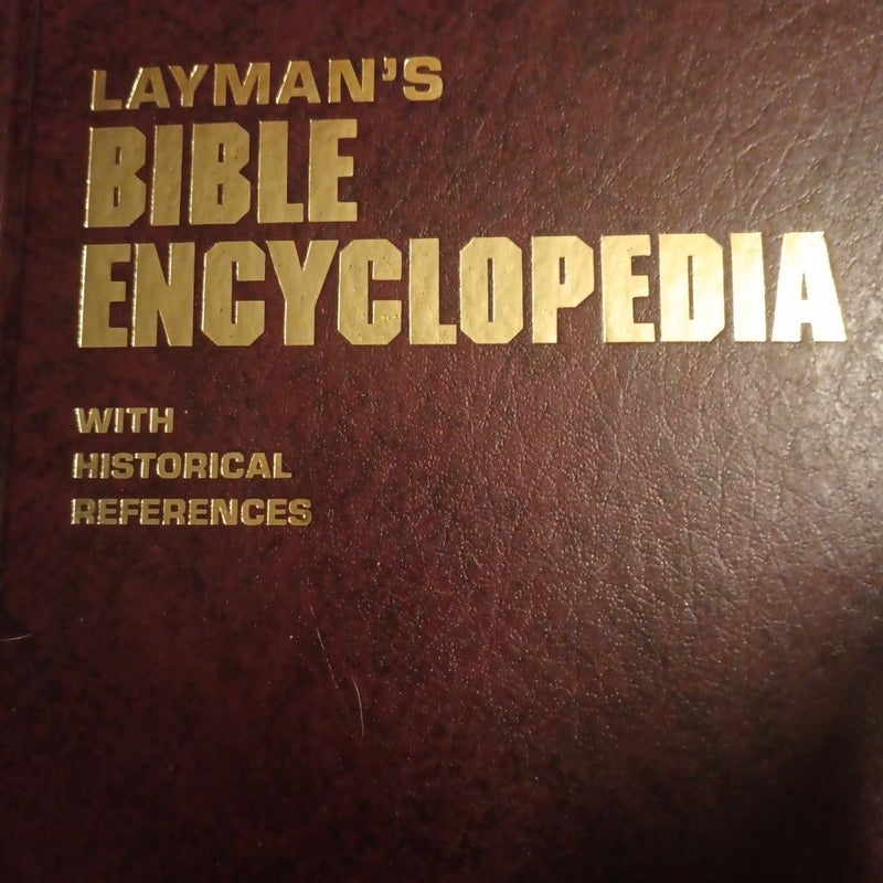 Laymans Bible Encyclopedia 