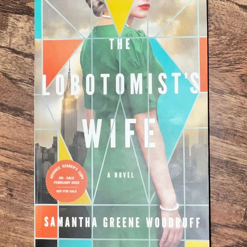 The Lobotomist's Wife