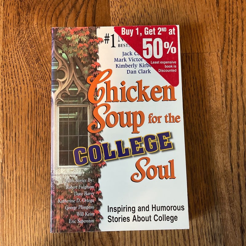 Chicken Soup for the College Soul