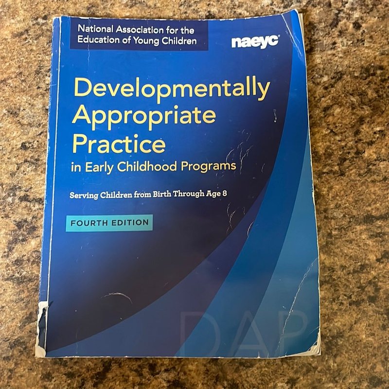 Developmentally Appropriate Practice in Early Childhood Programs ...