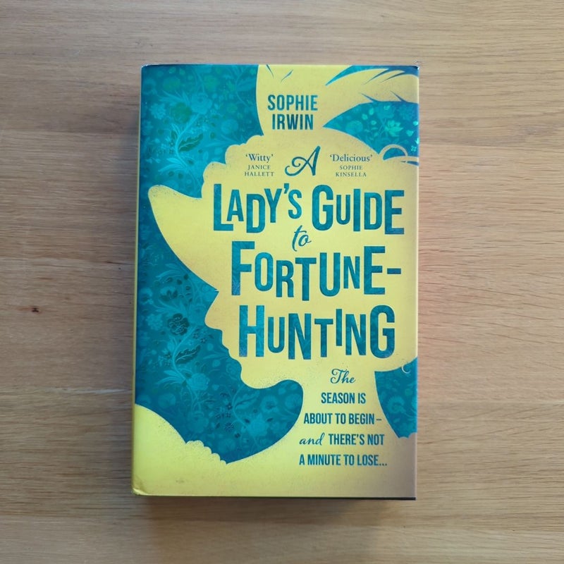 A Lady's Guide to Fortune-Hunting