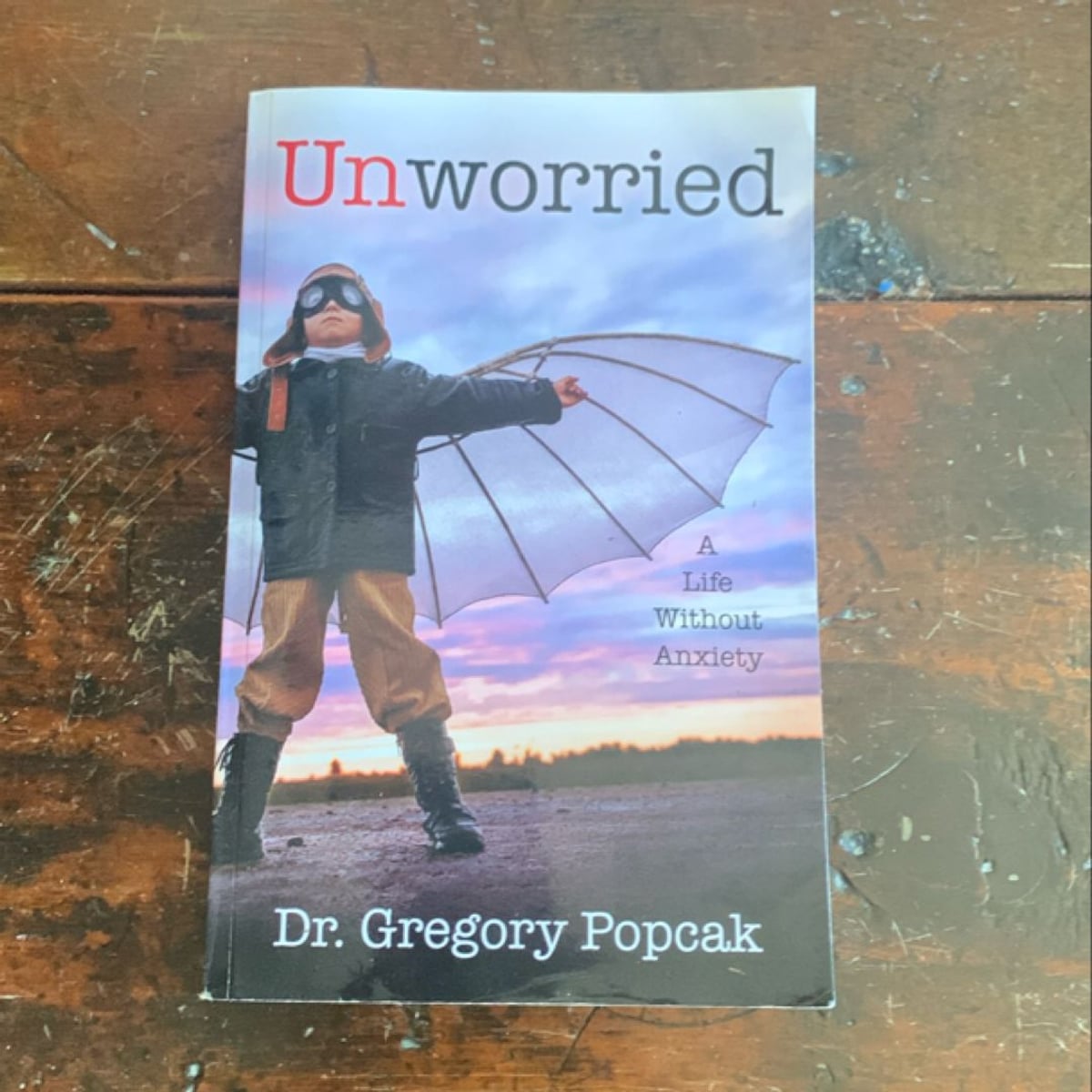 Unworried by Greg Popcak