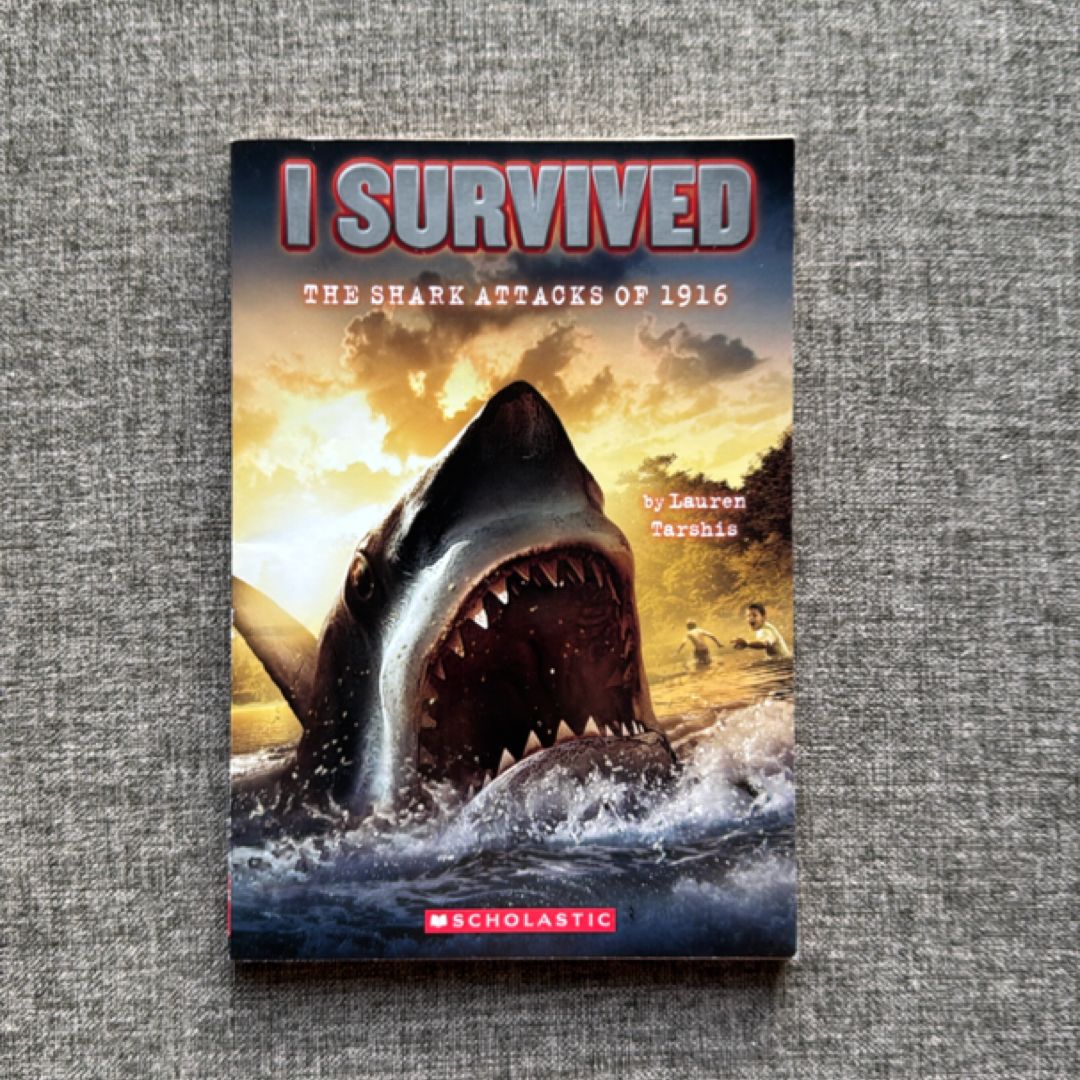 I Survived the Shark Attacks of 1916