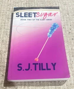 Sleet Sugar - Out of Print Cover