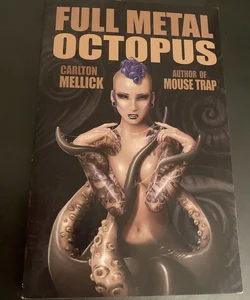 Full Metal Octopus