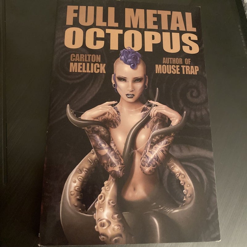Full Metal Octopus