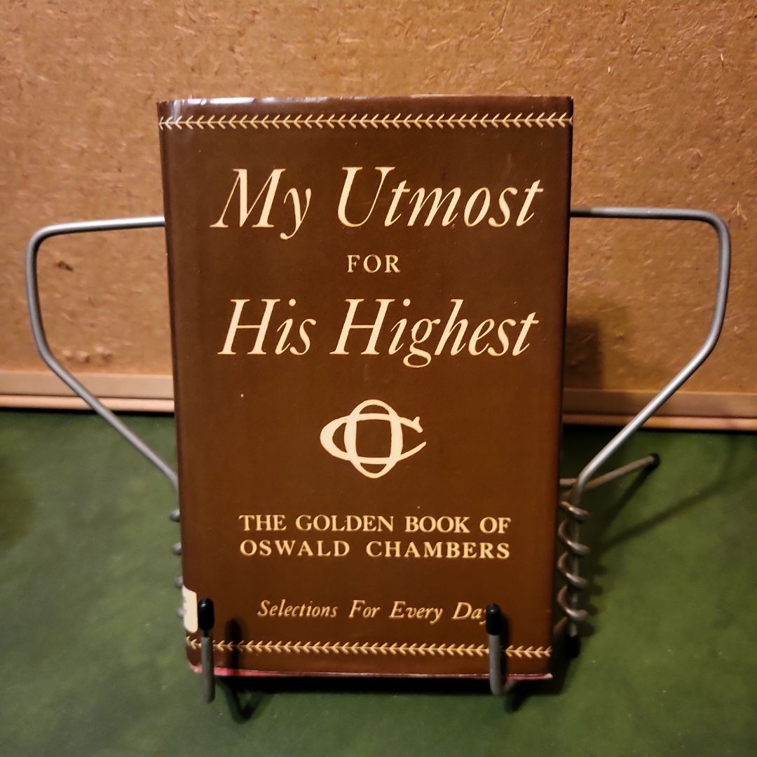 My Utmost for His Highest