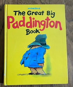 Great Big Paddington Book