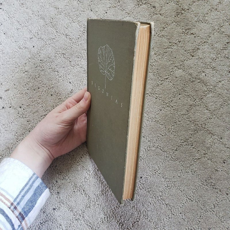 Begonias and How to Grow Them (Oxford University Press Edition, 1946)