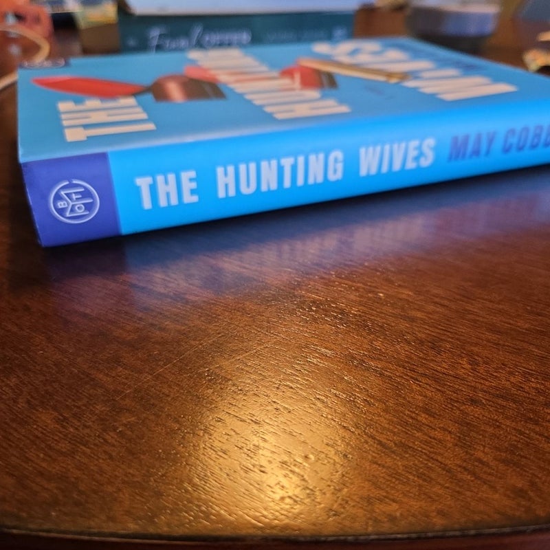 The Hunting Wives
